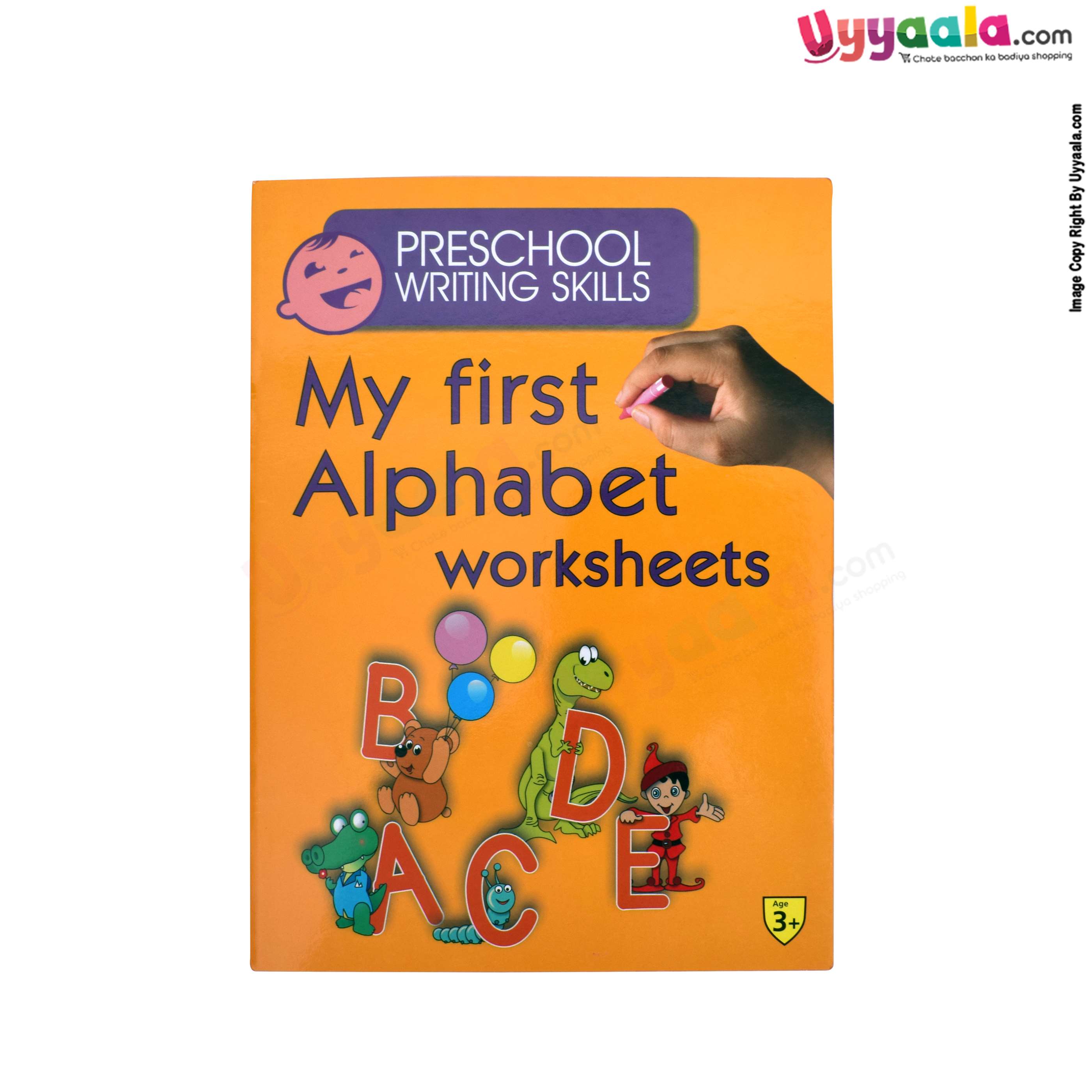Preschool writing skills - my first alphabet worksheets, 3 + years