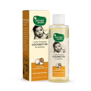 Buy Mother Sparsh Cold Pressed Coconut Oil for Baby - 200ml Online in India at uyyaala.com